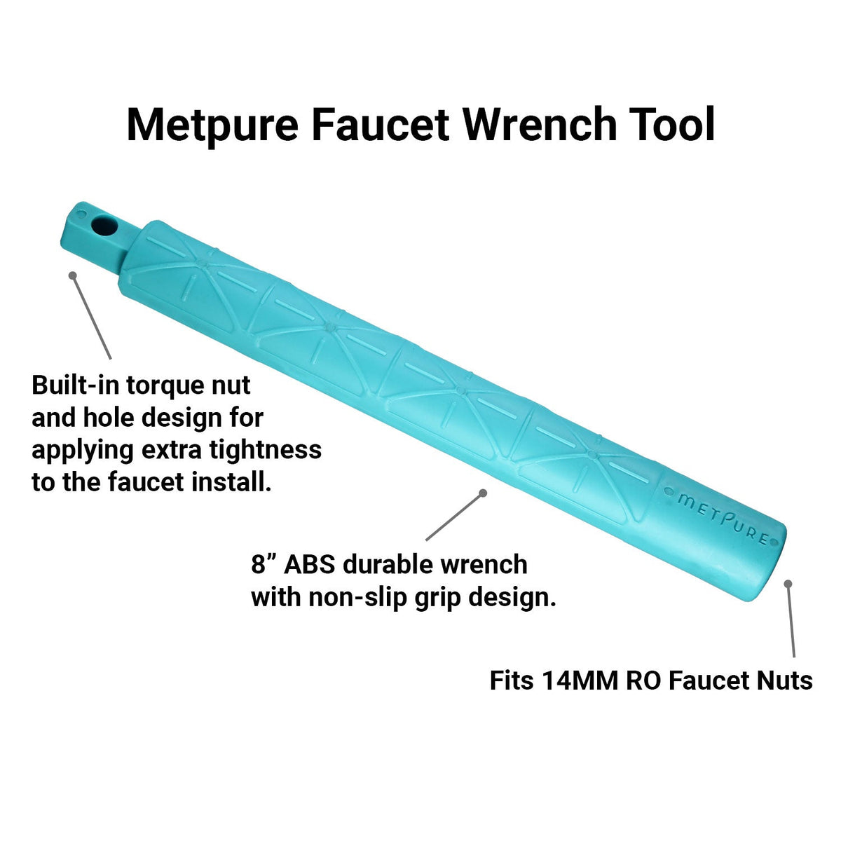 Metpure 8 inch RO faucet wrench for 14 mm water filtration faucet nuts